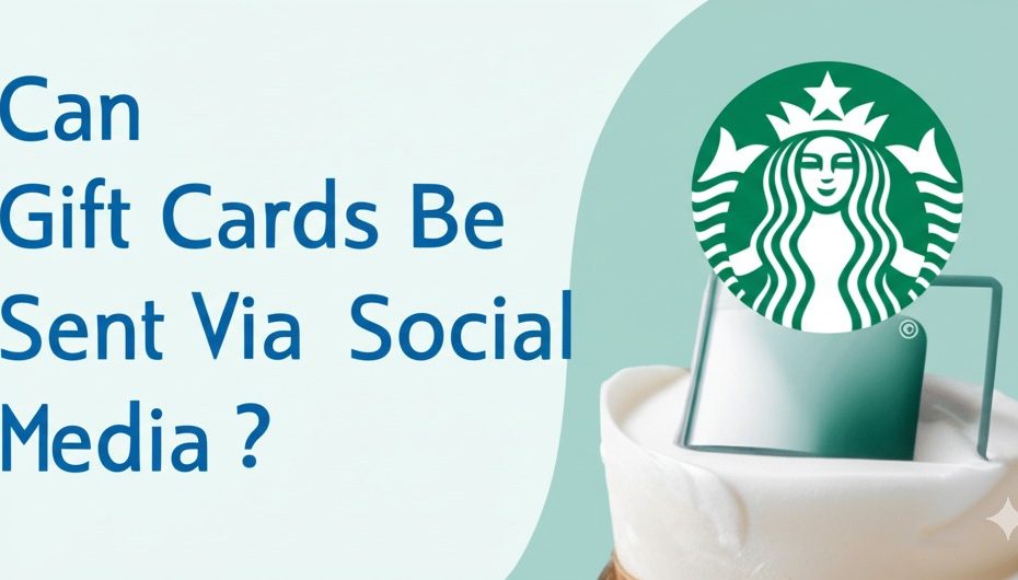can starbucks gift cards send via social media