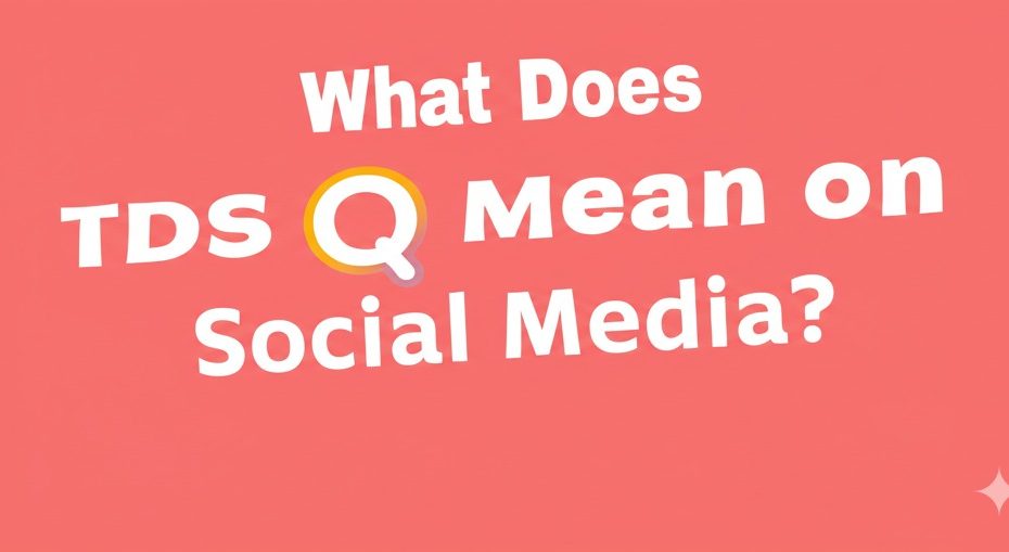 what does tds mean on social media